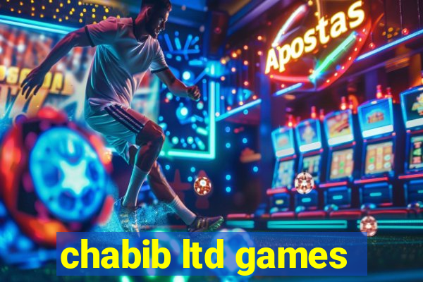 chabib ltd games