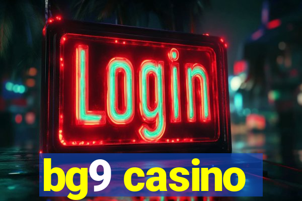 bg9 casino