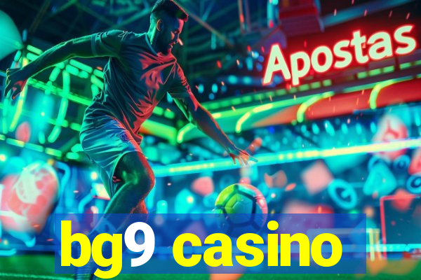 bg9 casino