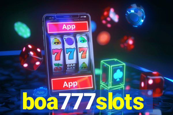 boa777slots