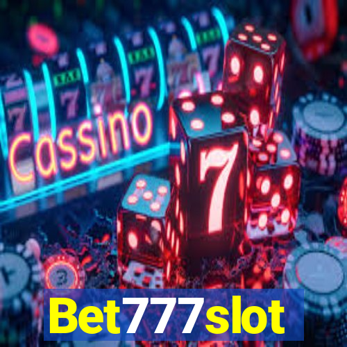 Bet777slot