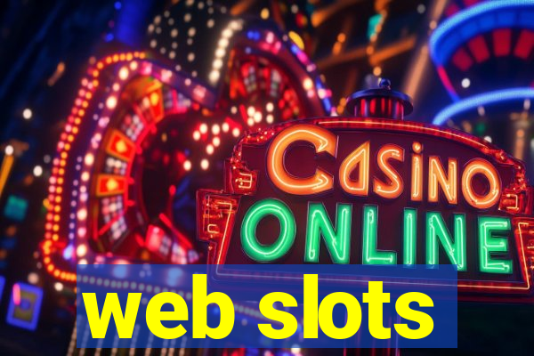 web slots