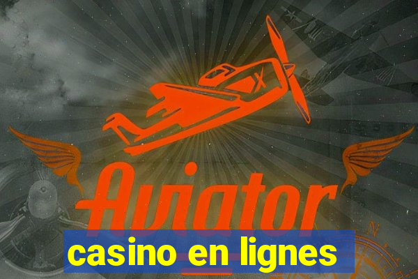 casino en lignes