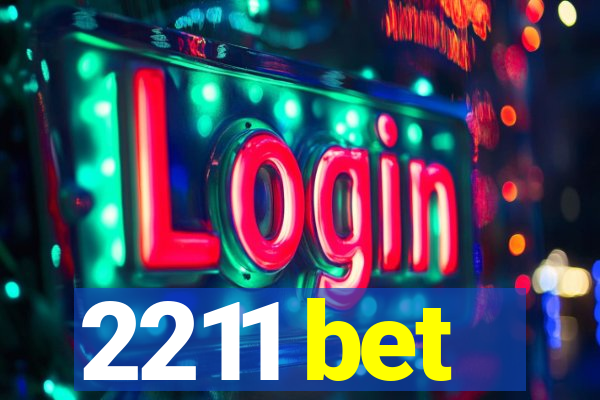 2211 bet