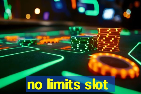 no limits slot