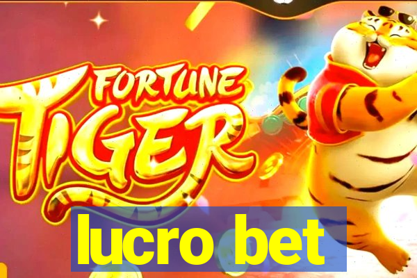 lucro bet