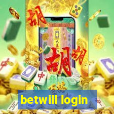 betwill login