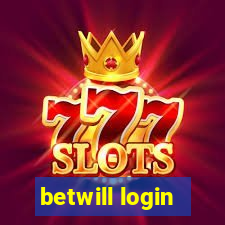 betwill login