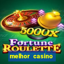 melhor casino online brasil