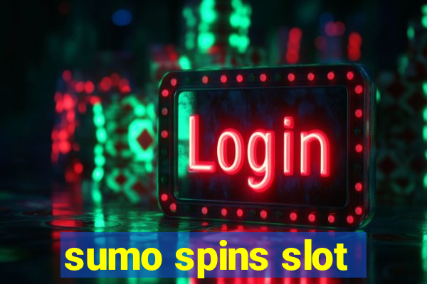 sumo spins slot