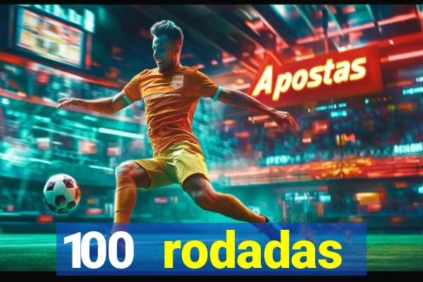 100 rodadas gr谩tis no cadastro