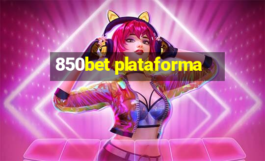 850bet plataforma