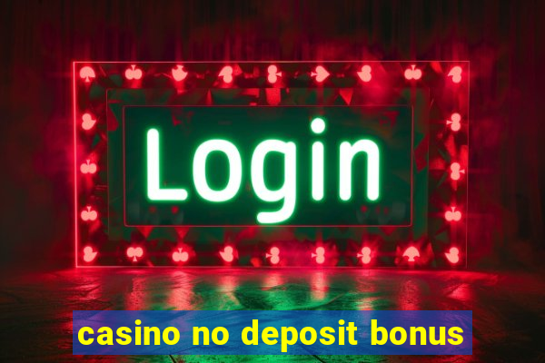 casino no deposit bonus