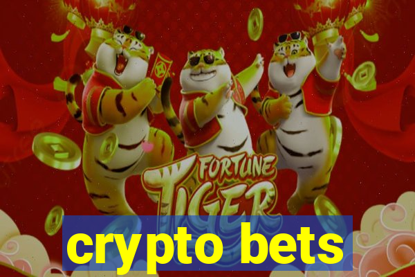 crypto bets