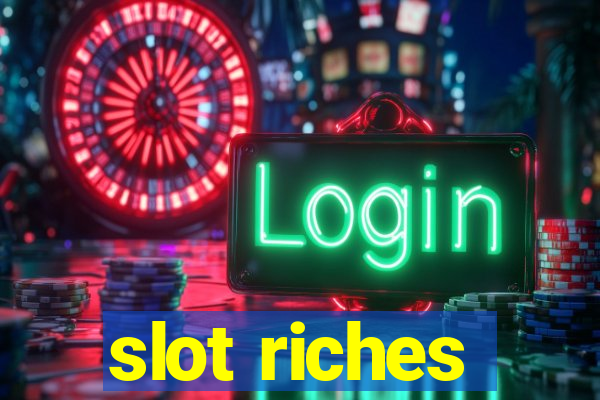 slot riches