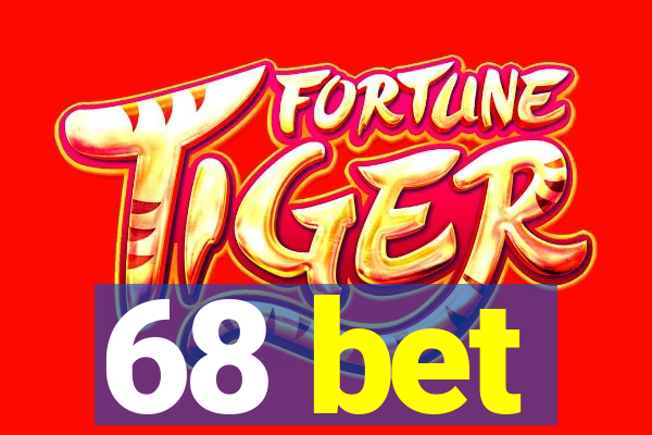 68 bet