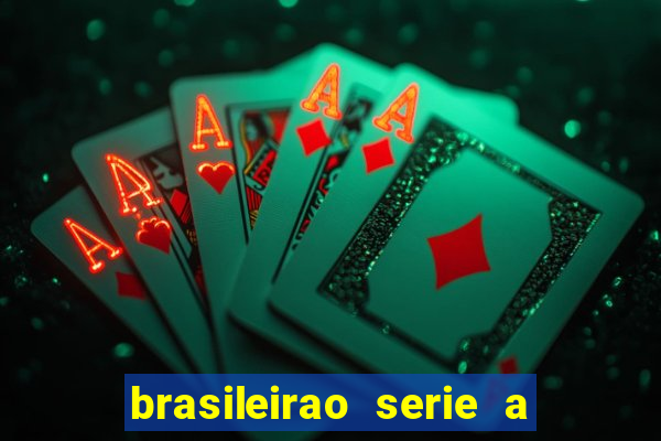 brasileirao serie a jogos hoje