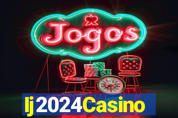 Ij2024Casino