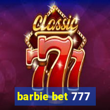 barbie bet 777