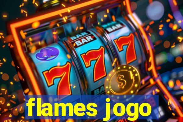 flames jogo