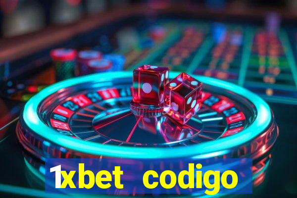 1xbet codigo promocional portugal