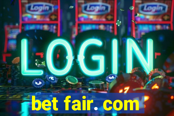 bet fair. com