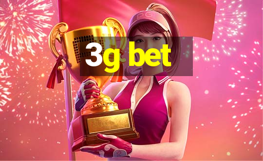 3g bet