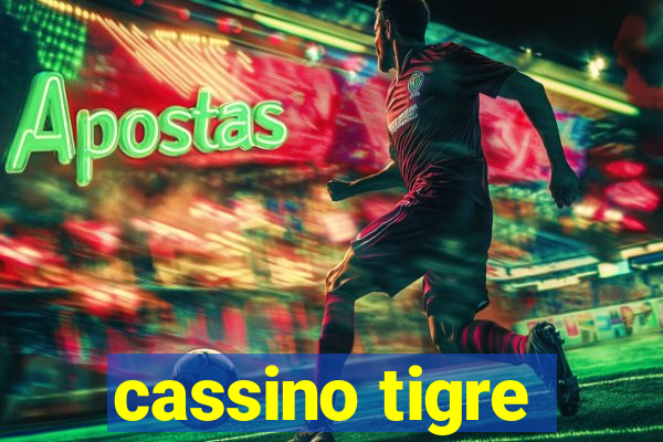 cassino tigre