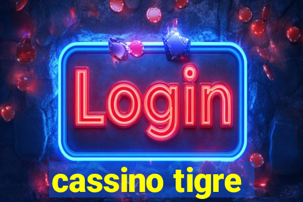 cassino tigre