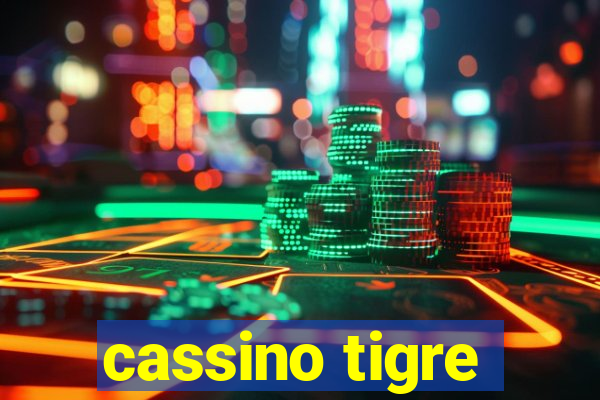 cassino tigre