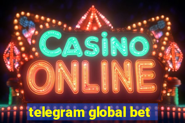 telegram global bet