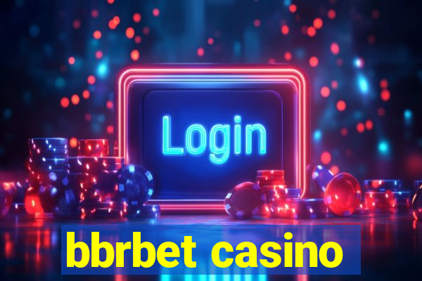 bbrbet casino