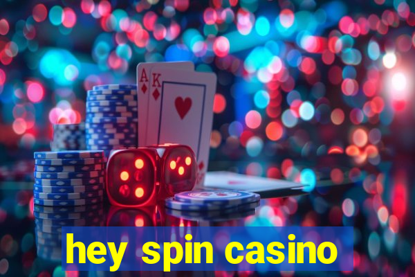 hey spin casino