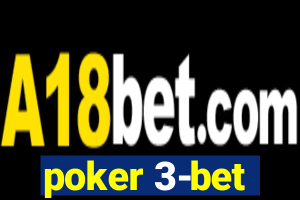 poker 3-bet