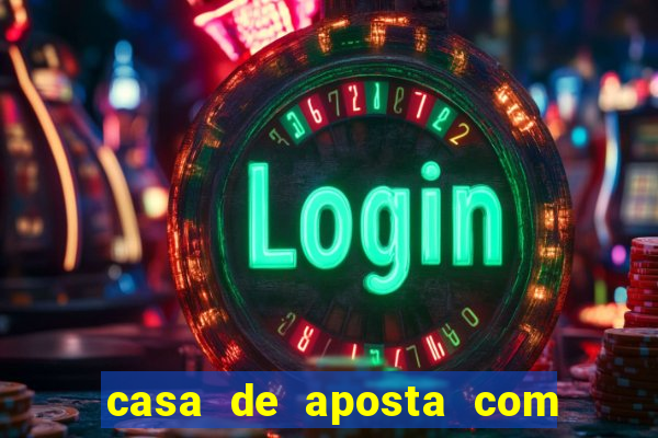 casa de aposta com deposito minimo de 1 real