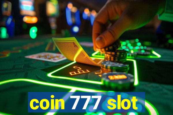 coin 777 slot