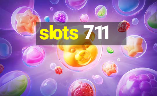 slots 711