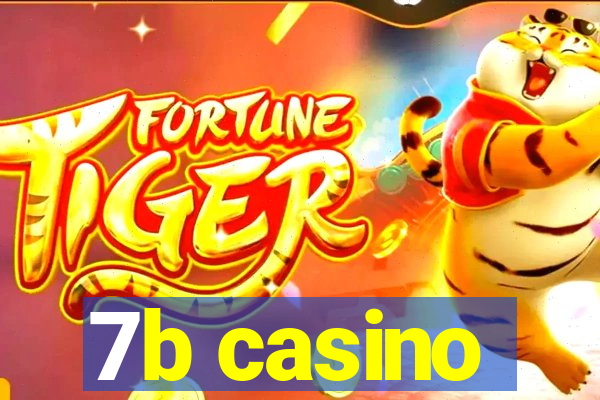 7b casino