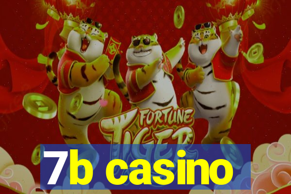 7b casino