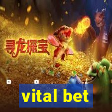 vital bet