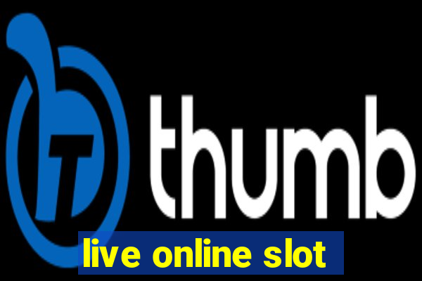 live online slot