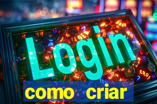 como criar plataforma de jogos cassino