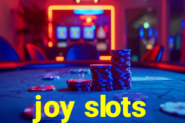 joy slots