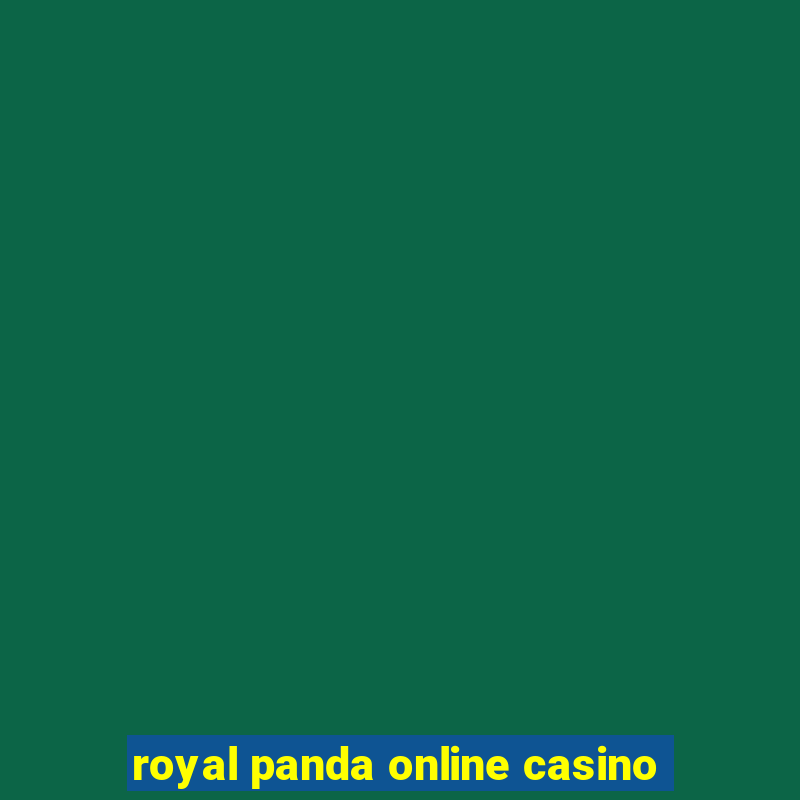 royal panda online casino