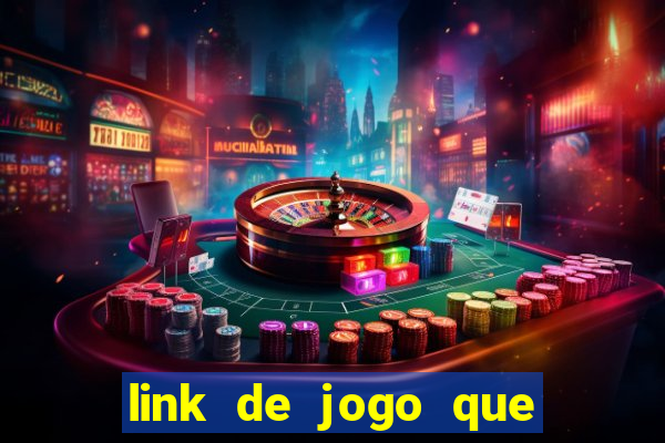 link de jogo que paga de verdade