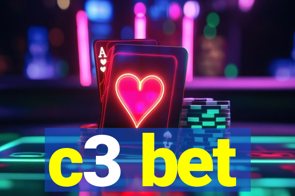 c3 bet