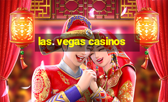 las. vegas casinos