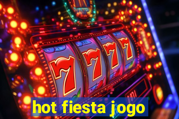 hot fiesta jogo