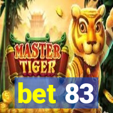 bet 83