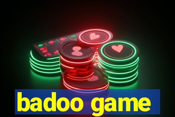 badoo game